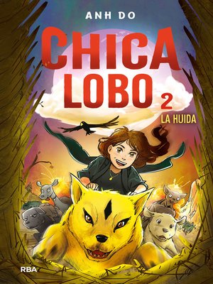 cover image of Chica Lobo#2 . La huida